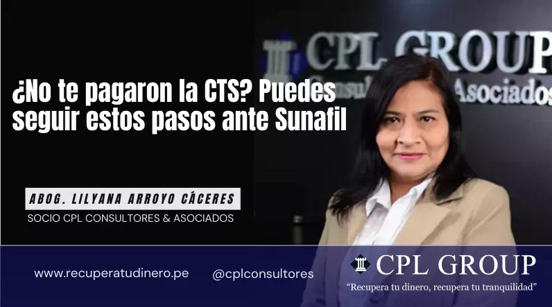 ¿No te pagaron la CTS? Pasos ante Sunafil